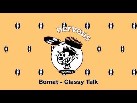 Bomat — Bomat - Classy Talk