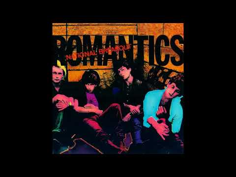 The Romantics — The Romantics - Forever Yours