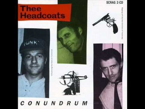 Thee Headcoats — Thee Headcoats - I'm An Idiot