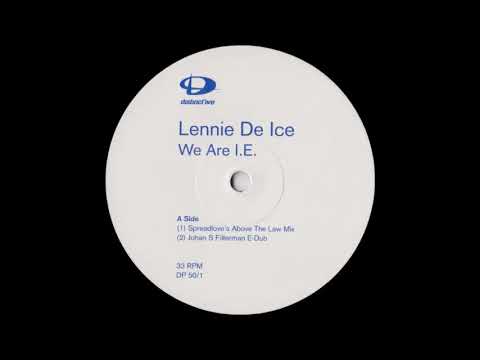 Lennie De Ice — Lennie De Ice - We Are I.E. (Spreadlove's Above The Law Mix)