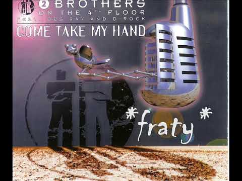 2 Brothers On The 4th Floor — 2 Brothers On The 4th Floor Feat. Des'Ray & D-Rock - Come Take My Hand (Cooly's Jungle Mix) (1995)