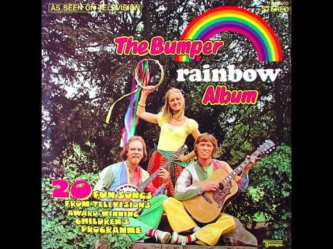 Rod, Matt and Jane — Rainbow | 'The Bumper Rainbow Album' | Side 2 | Rod, Matt and Jane | 1976