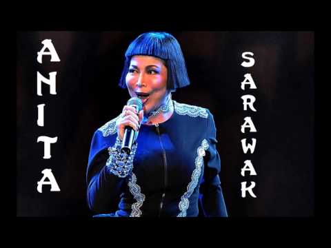 Anita Sarawak — Anita Sarawak - Antara Yang Manis