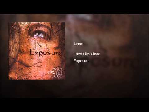 Love Like Blood — Lost