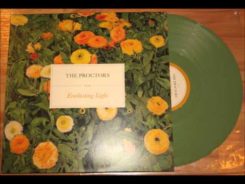 The Proctors — The Proctors - Trouble With Forever (2013) (Audio)