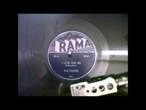 The Crows — The Crows I Love You So Rama 5 B
