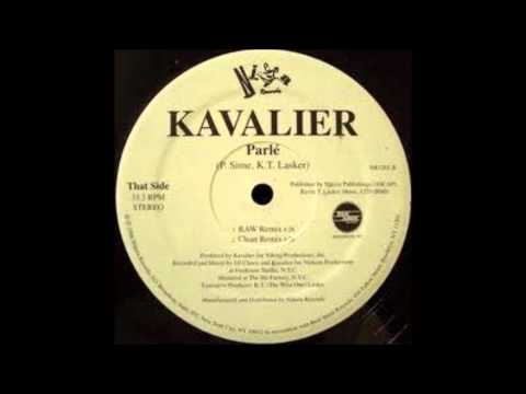 Kavalier — Kavalier - Parlé (Raws Rmx)