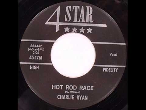 Charlie Ryan (2) — Charlie Ryan - Hot Rod Race