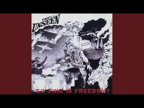 The Unseen — So This Is Freedom?