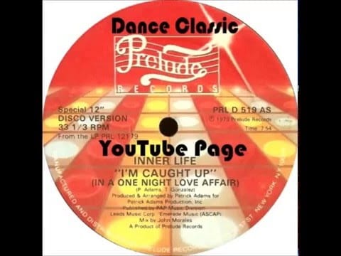 Inner Life — Inner Life - I'm Caught Up (In A One Night Love Affair) (A John Morales Mix Version)