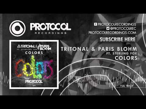 Sterling Fox — Tritonal & Paris Blohm ft. Sterling Fox - Colors (OUT NOW)