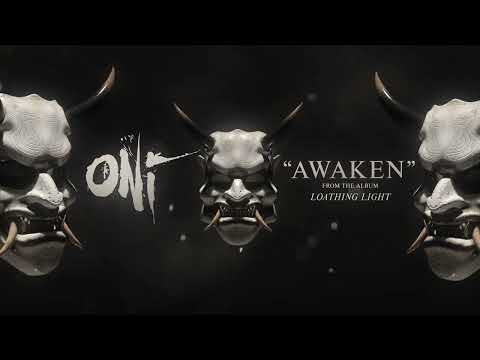 Oni (14) — Oni - Awaken (Official Lyric Video)