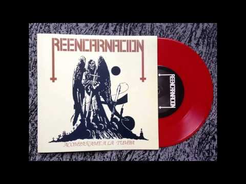 Reencarnacion — Reencarnacion - Acompáñame a la Tumba - Sonido Original EP 1987