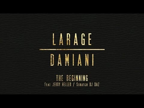Faf Larage — Larage & Damiani Ft. Jerry Heller - The Beginning