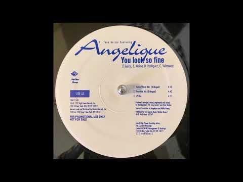 Tony Garcia — Tony ''Dr. Edit'' Garcia Featuring Angelique - You Look So Fine (12'' Single) [HQ Vinyl Remastering]