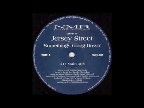 Jersey Street — Jersey Street - Somethings Going Down [NMRL001]
