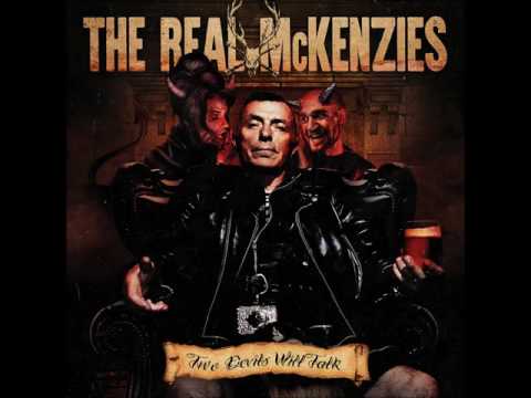 The Real McKenzies — Real McKenzies Two Devils Will Talk (Official Full Album Stream)
