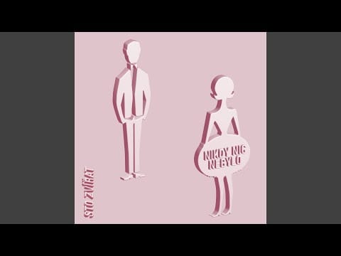 Sto Zvířat — Nikdy nic nebylo