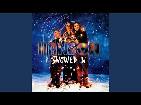 Hanson — What Christmas Means To Me