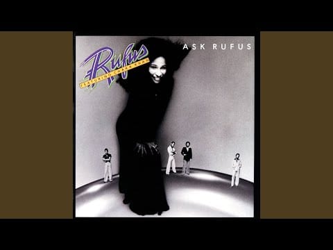 Rufus & Chaka Khan — Better Days