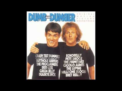 Willi One Blood — Dumb & Dumber Soundtrack - Willi One Blood - Whiney, Whiney (What Really Drives Me Crazy)