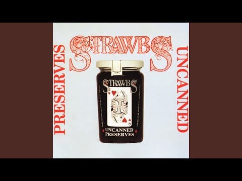 Strawbs — On My Way (Alternative Version)