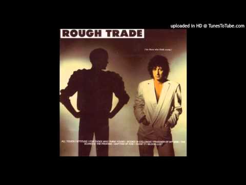 Rough Trade — Rough Trade -  Prisoner Of My Skin
