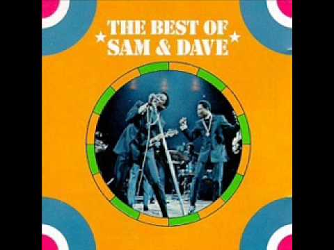 Sam & Dave — Sam and Dave - Soul Sister, Brown Sugar