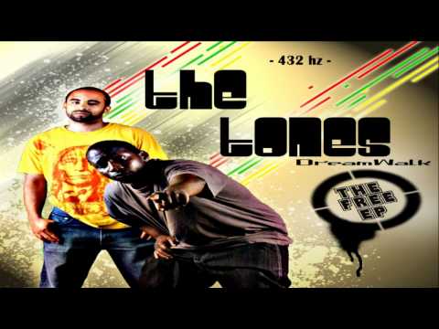 The Tones — The Tones | Dreamtalk | A=432hz