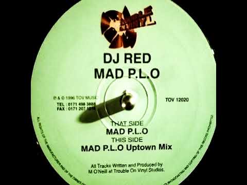 DJ Red — Dj Red – Mad P.L.O (Uptown Mix)