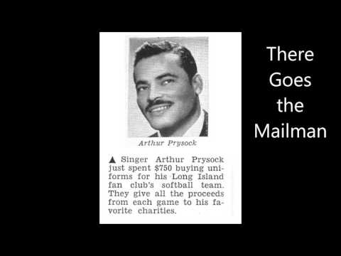 Arthur Prysock — Arthur Prysock - Oh-Ho-O-Yeh (What the Heck!) c/w There Goes the Mailman (Peacock 1670) - 1956