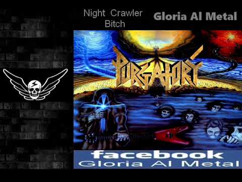 Purgatory (4) — Purgatory  Night Crawler Bitch  USA