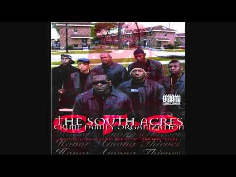 South Acres Crime Family — Crime Family Organization - Unfuckable 1998 Houston TX