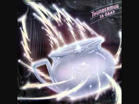 Thundermug — "Hard Luck" by Thundermug (Canada, 1974)