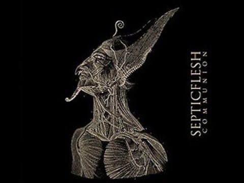 Septic Flesh — Septic Flesh - Communion (Full Album) 2008