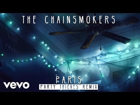 The Chainsmokers — The Chainsmokers - Paris (Party Thieves Remix Audio)