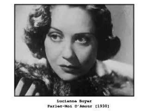 Lucienne Boyer — Lucienne Boyer - Parlez-Moi D'Amour [1930]