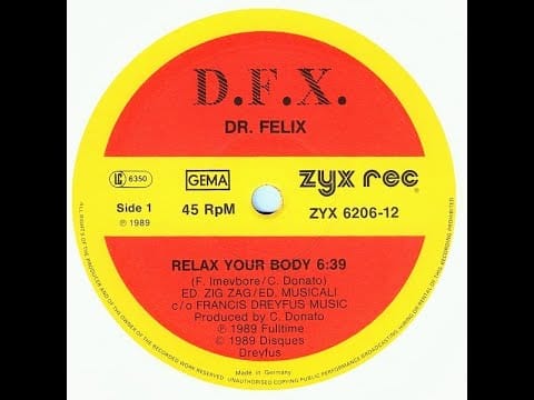 D.F.X. — D.F.X.– Relax Your Body 1989