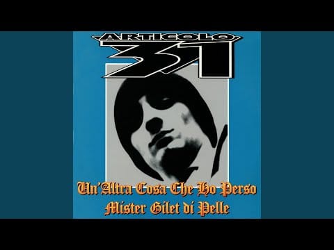 Articolo 31 — Un'altra cosa che ho perso