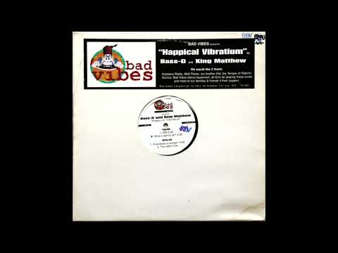Bass-D & King Matthew — Bass-D and King Matthew - Happical Vibratium (Gabber / Happy Hardcore)