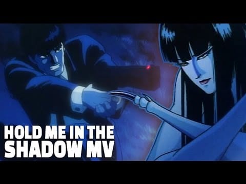 Osamu Shoji — Hold Me in the Shadow MV - Wicked City - Anime