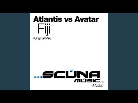 Atlantis — Fiji (Original mix) (Atlantis Vs Avatar feat. Miriam Stockley) (feat. Miriam Stockley)