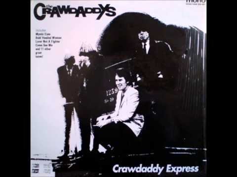 The Crawdaddys — The Crawdaddys - Come See Me