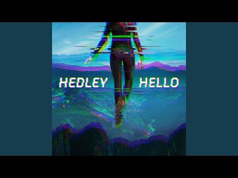 Hedley — Can't Slow Down