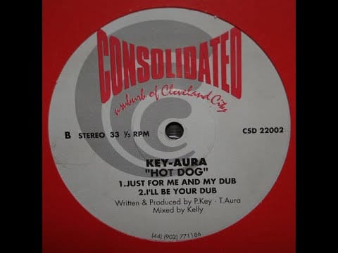 Key Aura — Key Aura - Hot Dog (Just For Me And My Dub)