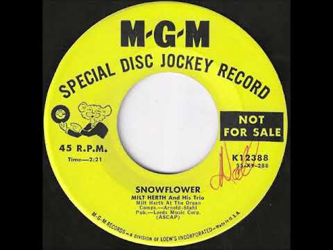 Milt Herth Trio — Milt Herth Trio "Snowflower" 1956 EZ Winter Holiday 45 RPM