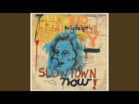 Holly Golightly — What You See