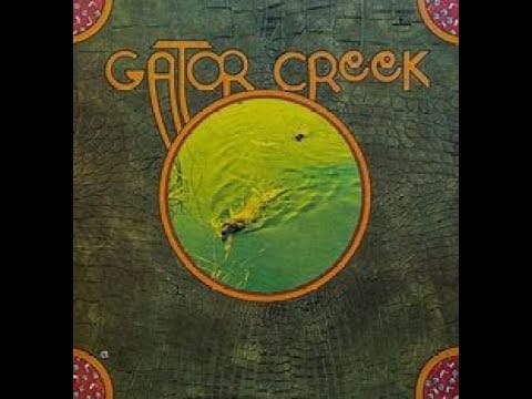 Gator Creek — Gator Creek - Dannys Song #kennyloggins