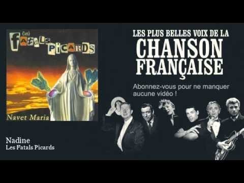 Les Fatals Picards — Les Fatals Picards - Nadine