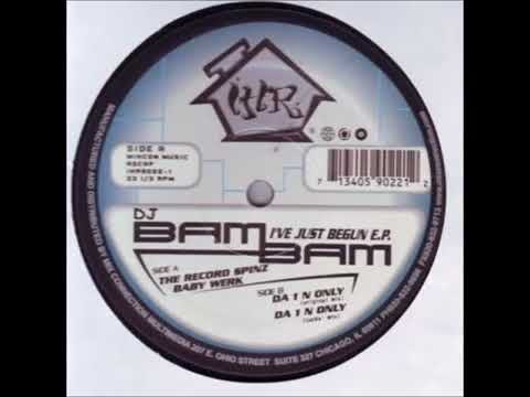 DJ Bam Bam — DJ Bam Bam The Record Spinz
